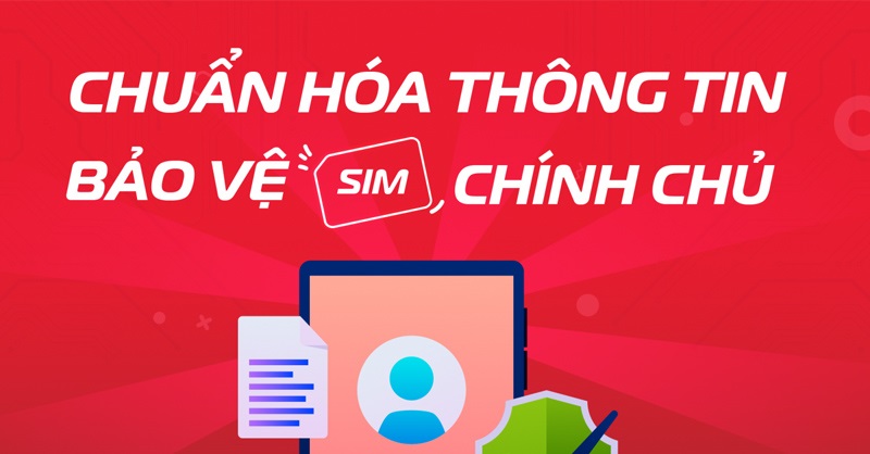 Làm Gì Nếu SIM Không Đúng Thông Tin Chính Chủ