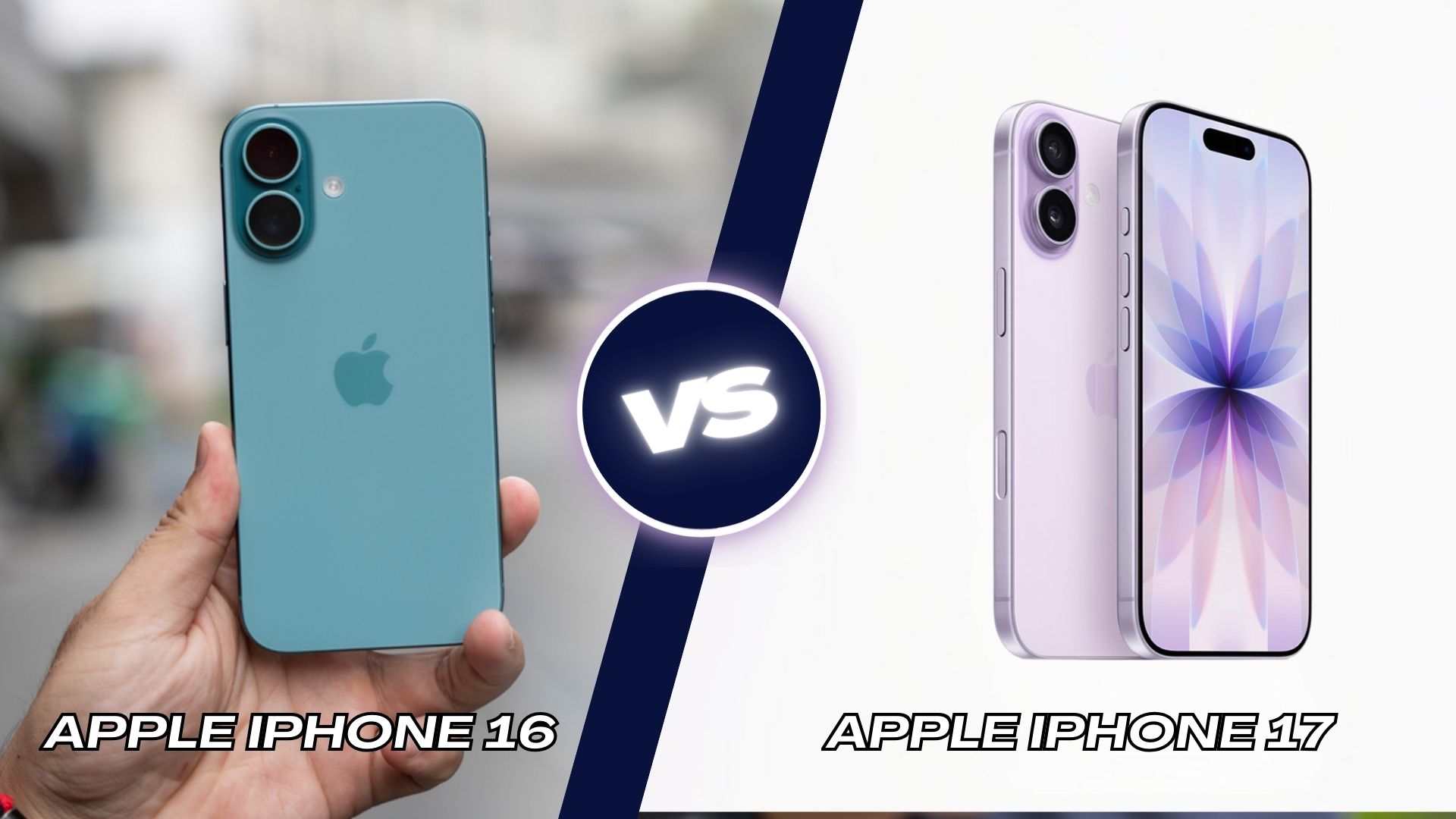 So sánh iPhone 17 vs iPhone 16 So sánh iPhone 17 vs iPhone 16
