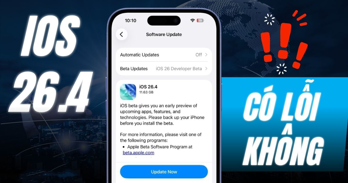 iOS 26.4 C&oacute; Lỗi Kh&ocirc;ng?