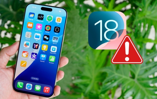 Các Lỗi Thường Gặp Trên iOS 18 Và Cách Khắc Phục