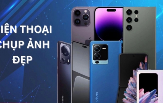 Top 10 Điện Thoại Chụp Ảnh Đẹp Nhất 2025: Đỉnh Cao Nhiếp Ảnh Di Động