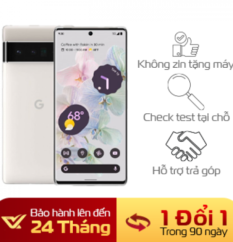 Google Pixel 6 Pro 128GB Mới Fullbox